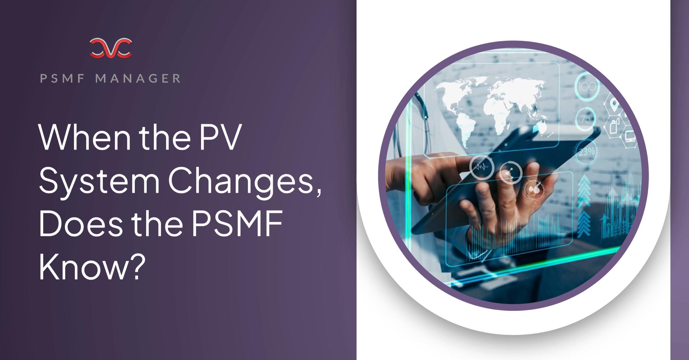 Connected PV Systems and PSMF Readiness